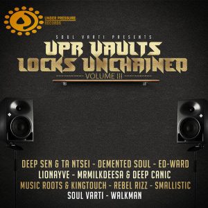 ALBUM DOWNLOAD: VA – UPR Vaults Locks Unchained Vol. III