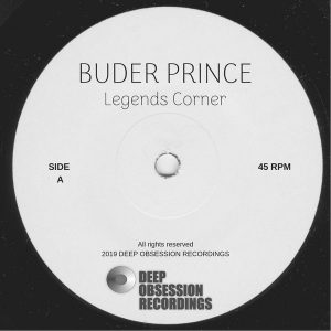 MP3 DOWNLOAD : Buder Prince – Legends Corner (Original Mix)