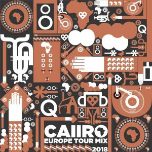 MIXTAPE DOWNLOAD : Caiiro – Europe Tour Mix