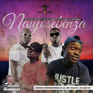 Exclusive Drumz – Ngiyosebenza (feat. Sdudla Noma1000 & Gobella Wendawo)