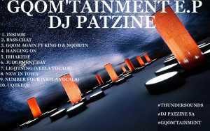 ALBUM DOWNLOAD : DJ Patzine – GQOM’TAINMENT