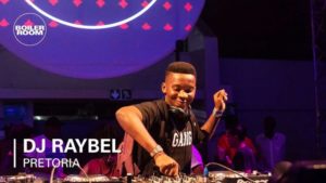 MP3 DOWNLOAD : DJ Raybel – Boiler Room x Ballantine’s True Music Pretoria