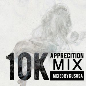 Kususa – 10K Appreciation Mix