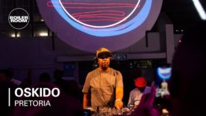 MP3 DOWNLOAD : Oskido – Boiler Room x Ballantine’s True Music Pretoria