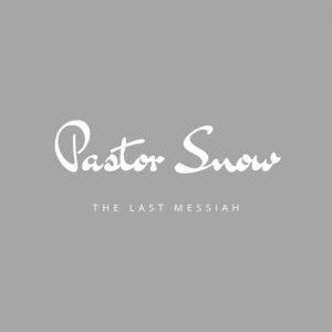 Pastor Snow – The Last Messiah (Original Mix)