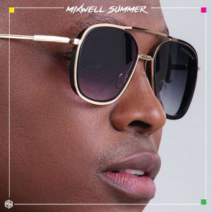 ALBUM: Fistaz Mixwell – Mixwell Summer [Zip File]