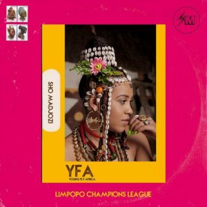ALBUM: Sho Madjozi – Limpopo Champions League