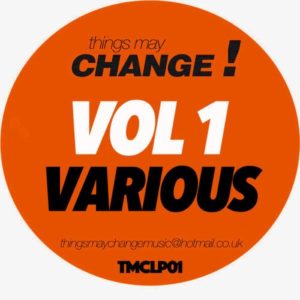 ALBUM DOWNLOAD : VA – Things May Change Vol 1