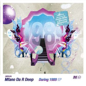 MP3 DOWNLOAD : MfanO Da_R-Deep – During 1989 (Thorne Miller Remix)