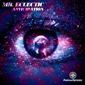 MP3 DOWNLOAD: Mr. Eclectic – Anticipation (Original Mix)
