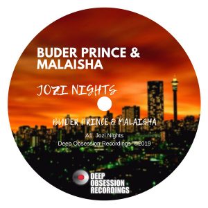 MP3 DOWNLOAD : Buder Prince & Malaisha – Jozi Knights (Original Mix)
