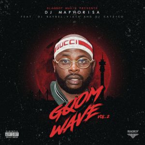 ALBUM: DJ Maphorisa Blaqboy Music Gqom Wave, Vol. 2 [Zip File]