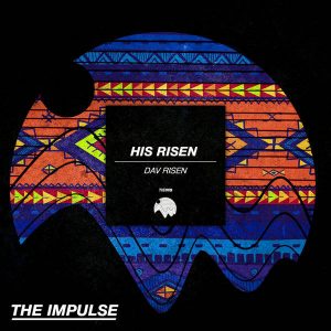 EP : Dav Risen – His Risen