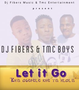 Dj Fibers & TMC Boys – Let It Go
