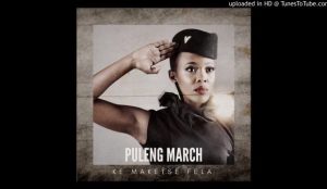Puleng March – Ke Maketse Fela