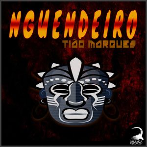 DJ Tião Marques – Nguendeiro (Mp3 Download)