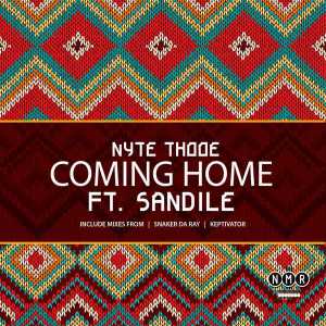 Nyte Thooe ft. Sandile – Coming Home (Keptivator Remix) [MP3 DOWNLOAD]