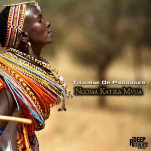 Thulane Da Producer – Ngoma Katika Mvua (Original Mix) [MP3 DOWNLOAD]