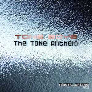 Tone Boyz – The Tone Anthem (Dub Mix) [MP3 DOWNLOAD]