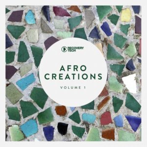 ALBUM: VA – Afro Creations, Vol. 4 (Album Download)