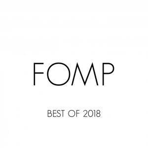 Various Artiste – FOMP Best Of 2018 (ALBUM DOWNLOAD)