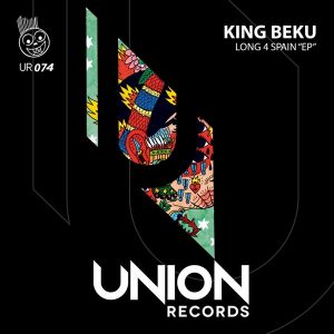 King Beku – Long 4 Spain [EP Download]