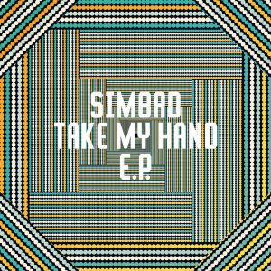 Simbad & Brian Temba – Take My Hand [EP download]