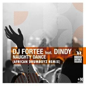 DJ Fortee feat. Dindy – Naughty Dance (African DrumBoyz Remix) [Mp3 Download]