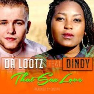 Da Lootz feat. Dindy – That Sax Love (DJ Questo Afro Remix) [Mp3 Download]