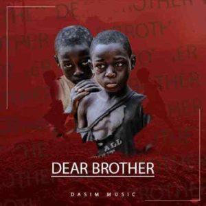 J.O.B – Dear Brother [Mp3 Download]