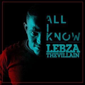 Lebza TheVillain – #YTKO Mix 22 Feb 2019 [Mixtape]