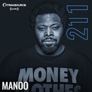 Manoo – Traxsource LIVE! #211 [Mp3 Download]