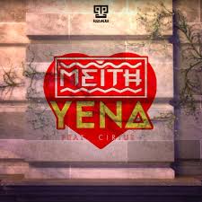 Meith – Yena (Extended Mix) feat. Cirius [Mp3 Download]