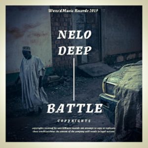 Nelo Deep – Battle [Mp3 Download]