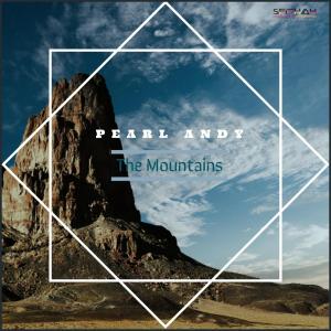 Pearl Andy – The Mountains [MP3 DOWNLOAD]