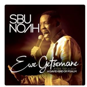 Sbunoah – Ewe Getsemane (Live) - fakazahiphop