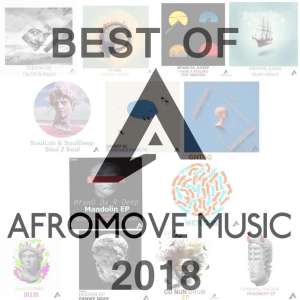 VA – AfroMove Music’s Best Of 2018 (ALBUM DOWNLOAD)