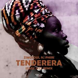 MP3: Zimosoul x Phiri – Tenderera (Stagz Jazz Extended Remix) [Mp3 Download]