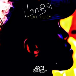 Arol $kinzie feat. Fefey – Ilanga (Original Mix)-fakazahiphop