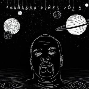 B Show – Thabanka Vibes Vol.5-fakazahiphop