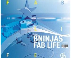 BNinjas – Fab Life EP