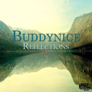 Buddynice – Reflections EP-fakazahiphop