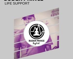 Buder Prince – Life Support-fakazahiphop