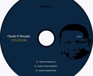 Claude-9 Morupisi – Syntrum EP-fakazahiphop