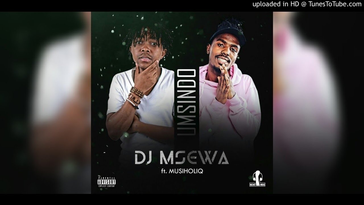 DJ Msewa – Umsindo Ft. Musiholiq (Official Music Video)-fakazahiphop
