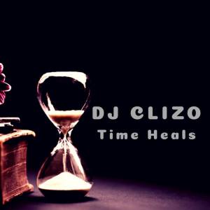 Dj Clizo – Time Heals [Mp3 Download]-fakazahiphop