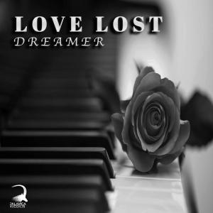 Dreamer – Love Lost [Mp3 Download]-fakazahiphop