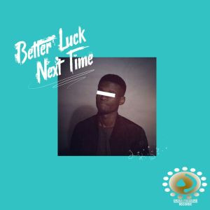 King Wave – Better Luck Next Time EP-fakazahiphop