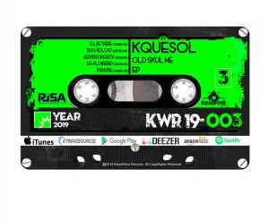 KqueSol – Old Skul Me [EP DOWNLOAD]-fakazahiphop