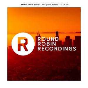 Laminin Music & Khrystyn Meth – Red Eclipse (Echo Deep Remix)-fakazahiphop